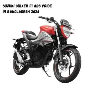 Suzuki Gixxer FI ABS Price in Bangladesh 2024